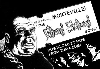 Morteville - The Ghoul School Song