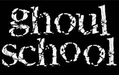 Hollywood's Ghoul School - Gothic, Dark Alternative, Deathrock, Punk, New Wave, & Psychobilly