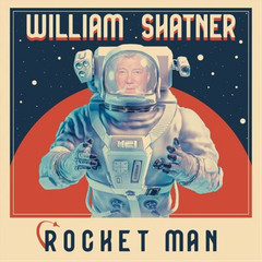William Shatner Rocket Man (Vinyl) 7″ Single Coloured Vinyl
