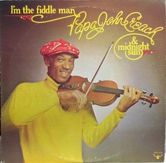 Papa John Creach & The Midnight Sun – I’m The Fiddle Man (LP) (Very Good Plus (V