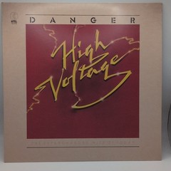 K-Tel Danger High Voltage LP 1981 Rock/Pop 12″ Black Vinyl Stereo TU 2740