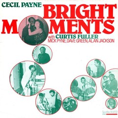Cecil Payne – Bright Moments (LP, Album) (Mint (M)) – 1430960725