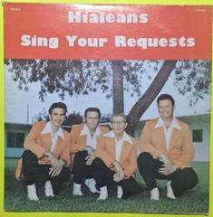 Hialeans LP Sing Your Requests NRMNT 740466 Artist’s Label
