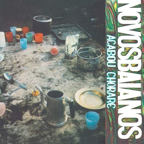 Novos Baianos – ACABOU CHORARE [New Vinyl LP]
