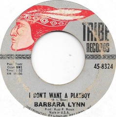 BARBARA LYNN I Don’t Want A Playboy on Tribe northern soul 45 HEAR