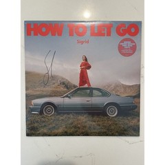 SIGRID – HOW TO LET GO – SIGNED AUTOGRAPHED LIMITED EDITION PINK VINYL LP