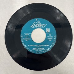ABBEY LINCOLN: a lonesome cup of coffee / i didn’t say yes LIBERTY 7″ Single