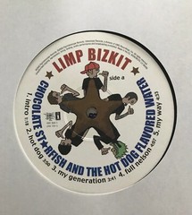 Limp Bizkit / Chocolate Starfish And The Hot Dog Flavored Water 12″ Vinyl 2000