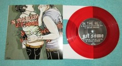 In the Red Git Some 7 inch 45 RPM Red Colored Vinyl Record