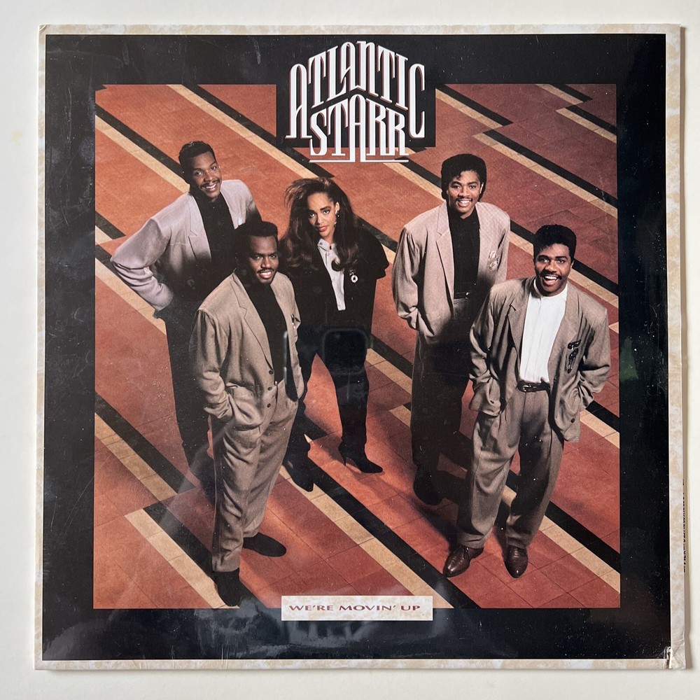 ATLANTIC STARR, WE’RE MOVING UP. Sealed