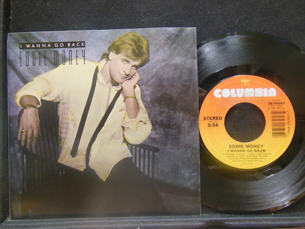 Eddie Money – I Wanna Go Back / Broken Down Chevy, 45 RPM VG w/ PS (29G)