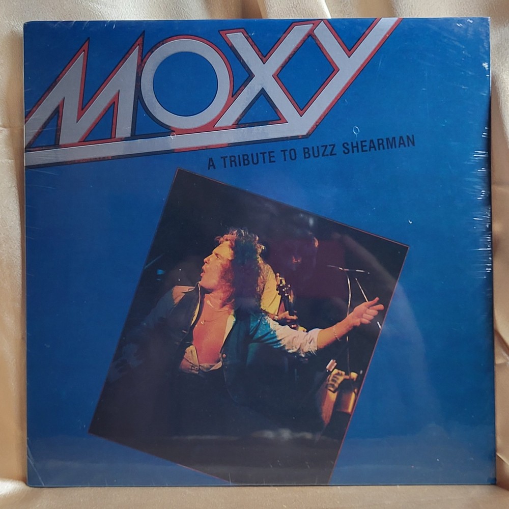 Moxy A Tribute To Buzz Shearman 1984 AHED 1st Pressing Canada Vinyl LP Sealed