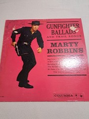 Marty Robbins Gunfighter Ballads and Trail Songs Vintage Vinyl CL 1349 (1959)