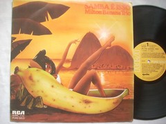MILTON BANANA TRIO “Samba E Isso” / 1977 RCA Brazilian BOSSA NOVA Brazil VG+