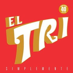 El Tri – Simplemente [New Vinyl LP]