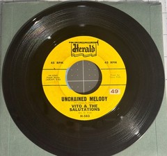 45 Vito And The Salutations Unchained Melody 1960’s Doo Wop – Good condition!