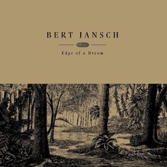Bert Jansch – Edge Of A Dream [New Vinyl LP] Colored Vinyl, Cream, Digital Downl
