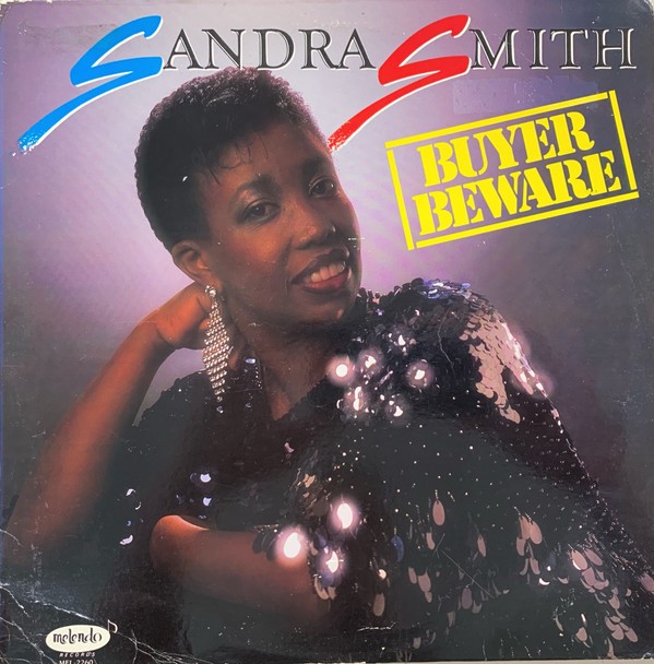 Sandra Smith – Buyer Beware (LP) 1989 US (VG+)