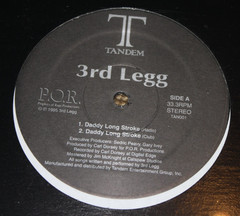 3rd Legg- Daddy Long Stroke 12″ Vinyl, Sealed, 1995 Tandem/P.O.R., Rap Hip Hop