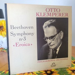 Beethoven Symphony No. 3 ‘Eroica’ Klemperer Philharmonia Orchestra Angel 35853