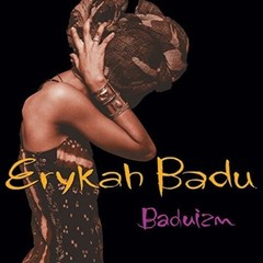 ERYKAH BADU-ERYKAH BADU:BADUIZM NEW VINYL
