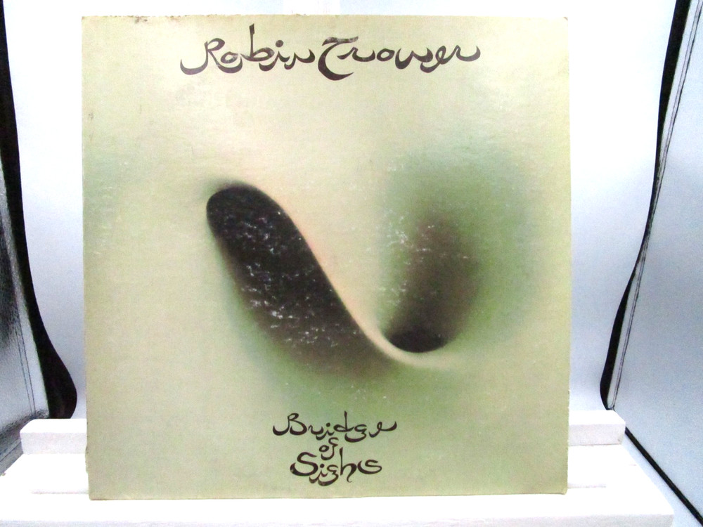 ROBIN TROWER BRIDGE OF SIGHS LP. (EX)
