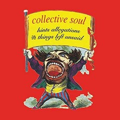 Collective Soul Hints Allegations And Things Left Unsaid Records & LPs New