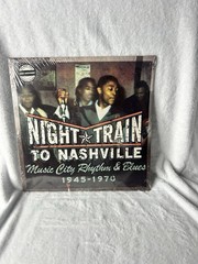 Night Train To Nashville, Rythm & Blues 1945-1970 180 Gram Vinyl New