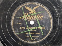 The Three Suns – 78 RPM Majestic – Five Minutes More 7197 A – R8B