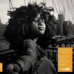 Smooth Sailing: A Rare Soul Adventure – Various Artists Vinyl