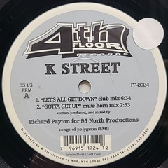 RARE K. Street – Let’s All Get Down/Gotta Get Up 12″ Vinyl 1998 House EXCELLENT