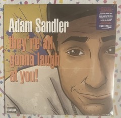 ADAM SANDLER THEY’RE ALL GONNA LAUGH AT YOU! RSD 2026 DELUXE ORANGE VINYL NEW