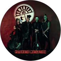 Demented Are Go – Psychotic Mutilation – Picture Disc [New Vinyl LP] Bonus Track