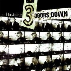 The Better Life by 3 Doors Down (Record, 2017)
