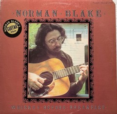 Norman Blake Norman Blake / Whiskey Before Breakfast /Folk