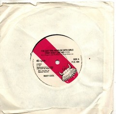 Ricky Cool:I’ve Got This Problem With Girls (They Don’t Like Me)/You’re not my .