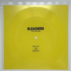 BLEACHERS ‎- TINY MOVES 7″ FLEXI DISC – DIRTY HIT INDIE ROCK POP ANTONOFF VINYL