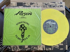 Poison – Something To Believe In 10″ – Yellow Vinyl – Unplayed – 1989 10CL 594
