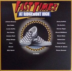 Various – Fast Times At Ridgemont High • Music From The Motion Picture 2017 2x