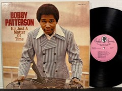BOBBY PATTERSON It’s Just A Matter Of Time LP PAULA STEREO DJ PROMO 1972 Soul
