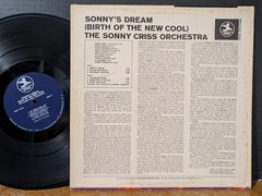Sonny Criss Orchestra Sonny’s Dream (Birth Of The New Cool) 1968 Horace Tapscott